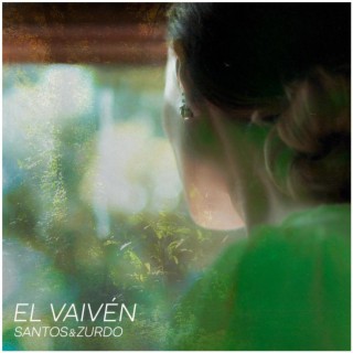 El Vaivén EP