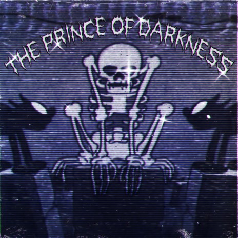 The Prince of Darkness | Boomplay Music