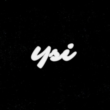 Ysi | Boomplay Music