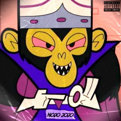 MOJO JOJO | Boomplay Music