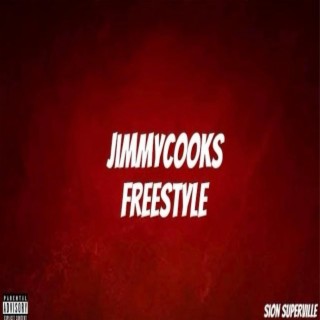 Jimmy Cooks Freestyle