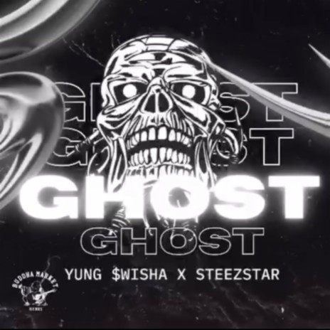 GHOST! ft. Steezstar