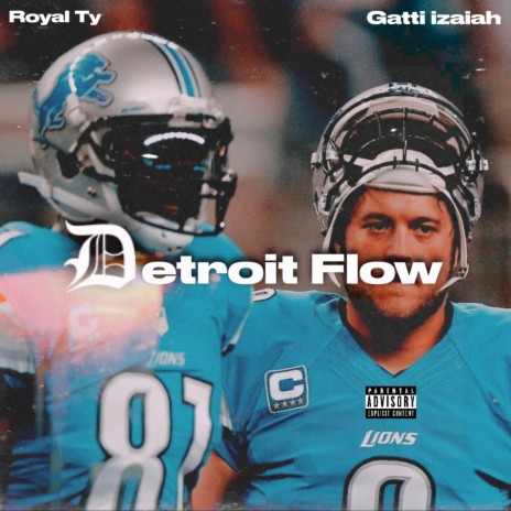 Detroit flow ft. Gatti Izaiah | Boomplay Music