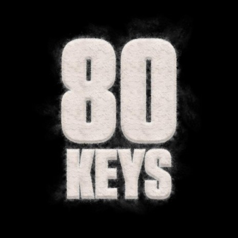 80 Keys (feat. R.Hood & R.Bats) | Boomplay Music