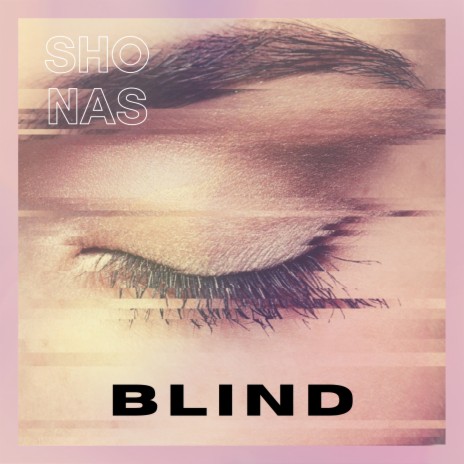 Blind (Extended Version) | Boomplay Music