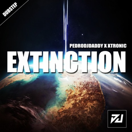 Extinction ft. Xtronic | Boomplay Music