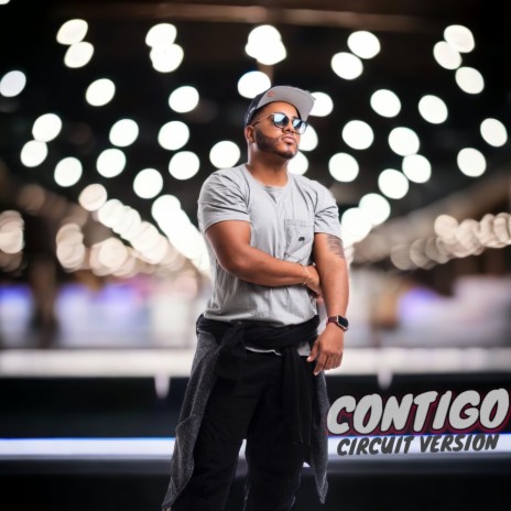Contigo (Circuit Version) | Boomplay Music