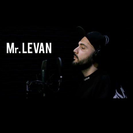 Mr. Levan | Boomplay Music