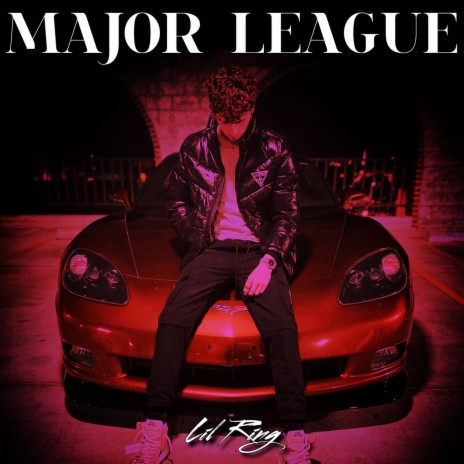 MAJOR LEAGUE | Boomplay Music