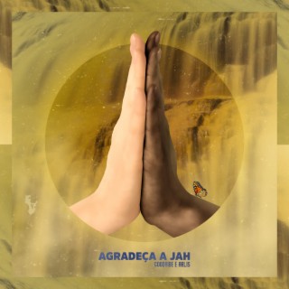 Agradeça a Jah