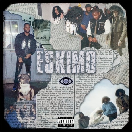 Eskimo ft. Paper Pabs & Sofian | Boomplay Music