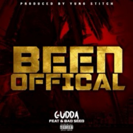 Been Official ft. Gudda | Boomplay Music