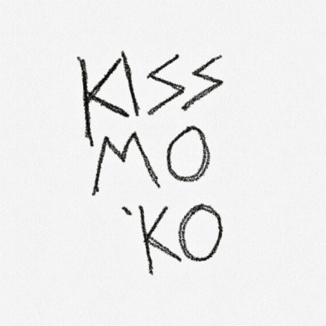Kiss Mo 'Ko