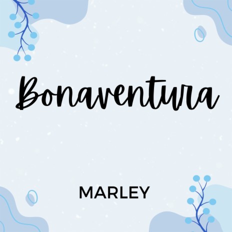 Bonaventura | Boomplay Music