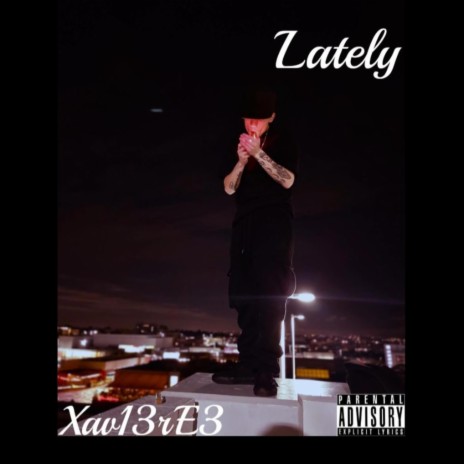 Lately | Boomplay Music