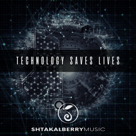 Technology Saves Lives (Modern Technology Corporate) | Boomplay Music