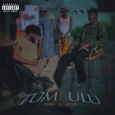 Tumbulu ft. Hirrr | Boomplay Music