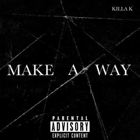 Make A Way | Boomplay Music