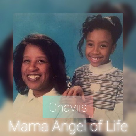 Mama Angel of Life | Boomplay Music