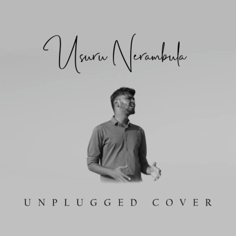 Usuru Nerambula (Unplugged) | Boomplay Music