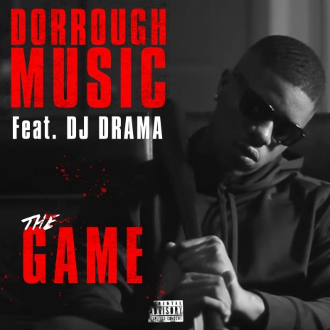 The Game ft. DJ Drama | Boomplay Music