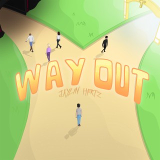 Way Out lyrics | Boomplay Music