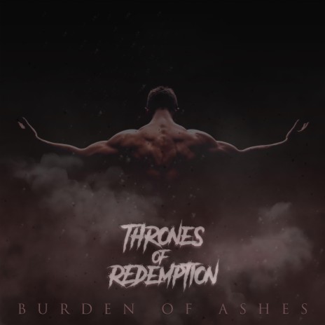 Burden of Ashes (feat. Chris Clancy)