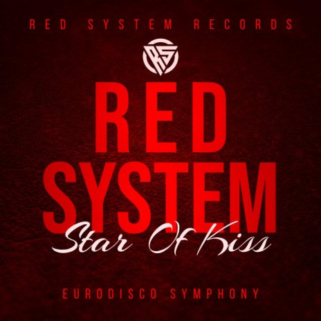 Star Of Kiss (eurodisco symphony) | Boomplay Music