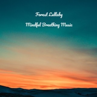 Mindful Breathing Music