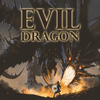 Evil Dragon