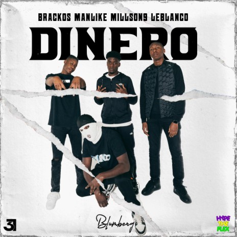 Dinero ft. Millson9, Manlike & Leblanco | Boomplay Music