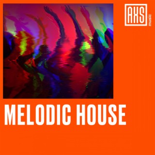 Melodic House