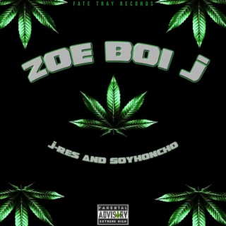 Zoe Boi J (Freestyle)