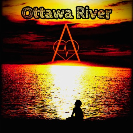 Ottawa River (Aggitated FM) | Boomplay Music