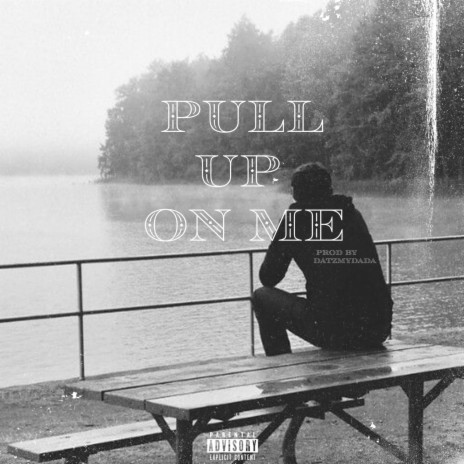 PULL UP ON ME (FOR SALE) | Boomplay Music