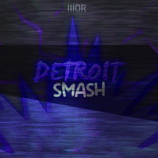Detroit Smash