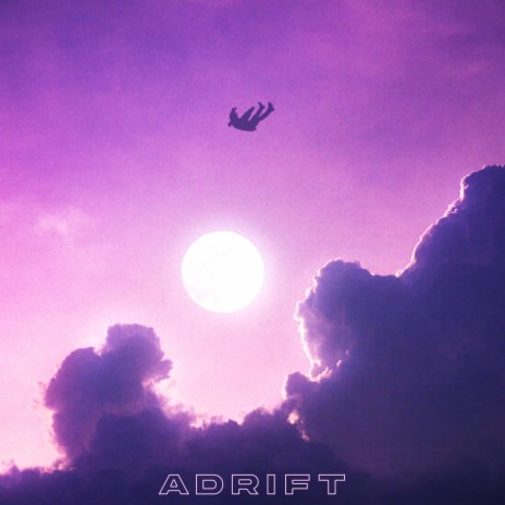 ADRIFT | Boomplay Music