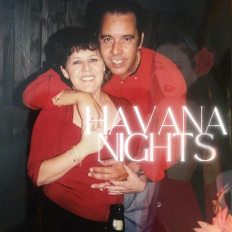 Havana Nights | Boomplay Music