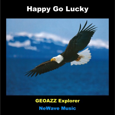 Happy Go Lucky | Boomplay Music