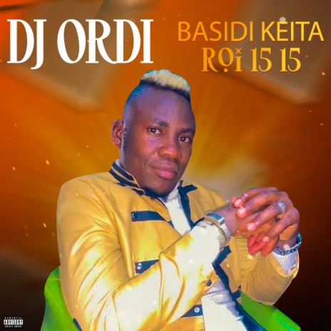 Basidi Keita Roi 15 15 | Boomplay Music