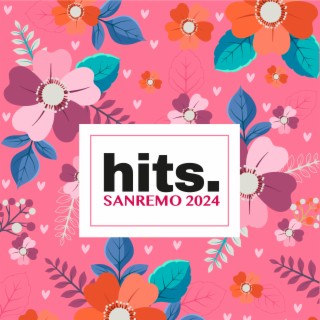 Hits. Sanremo 2024