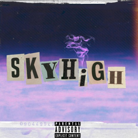 SKYHIGH | Boomplay Music