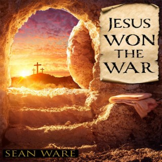 Jesus Won the War lyrics | Boomplay Music