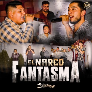 El Narco Fantasma