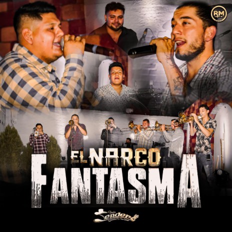 El Narco Fantasma | Boomplay Music