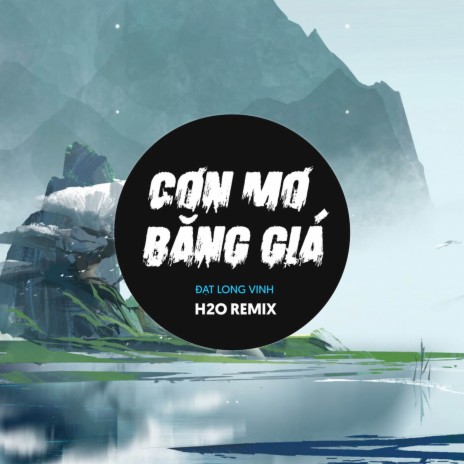 Cơn Mơ Băng Giá Remix (EDM) ft. Đạt Long Vinh