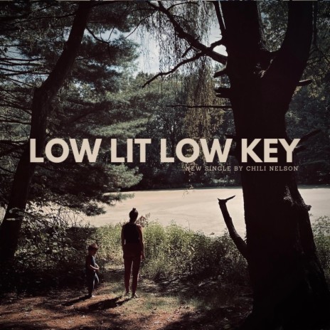 Low Lit Low Key | Boomplay Music