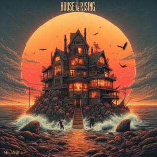 House of the Rising lyrics | Boomplay Music