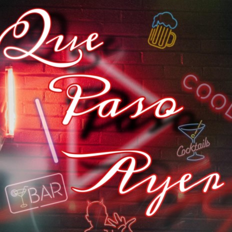 Que Paso Ayer ft. Kalako Parga Oficial | Boomplay Music