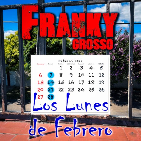 Los Lunes de Febrero